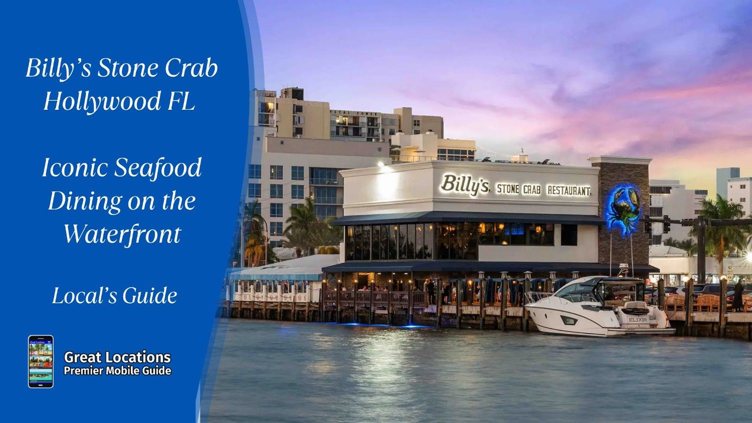 Billy’s Stone Crab Hollywood FL - Iconic Seafood Dining on the Waterfront