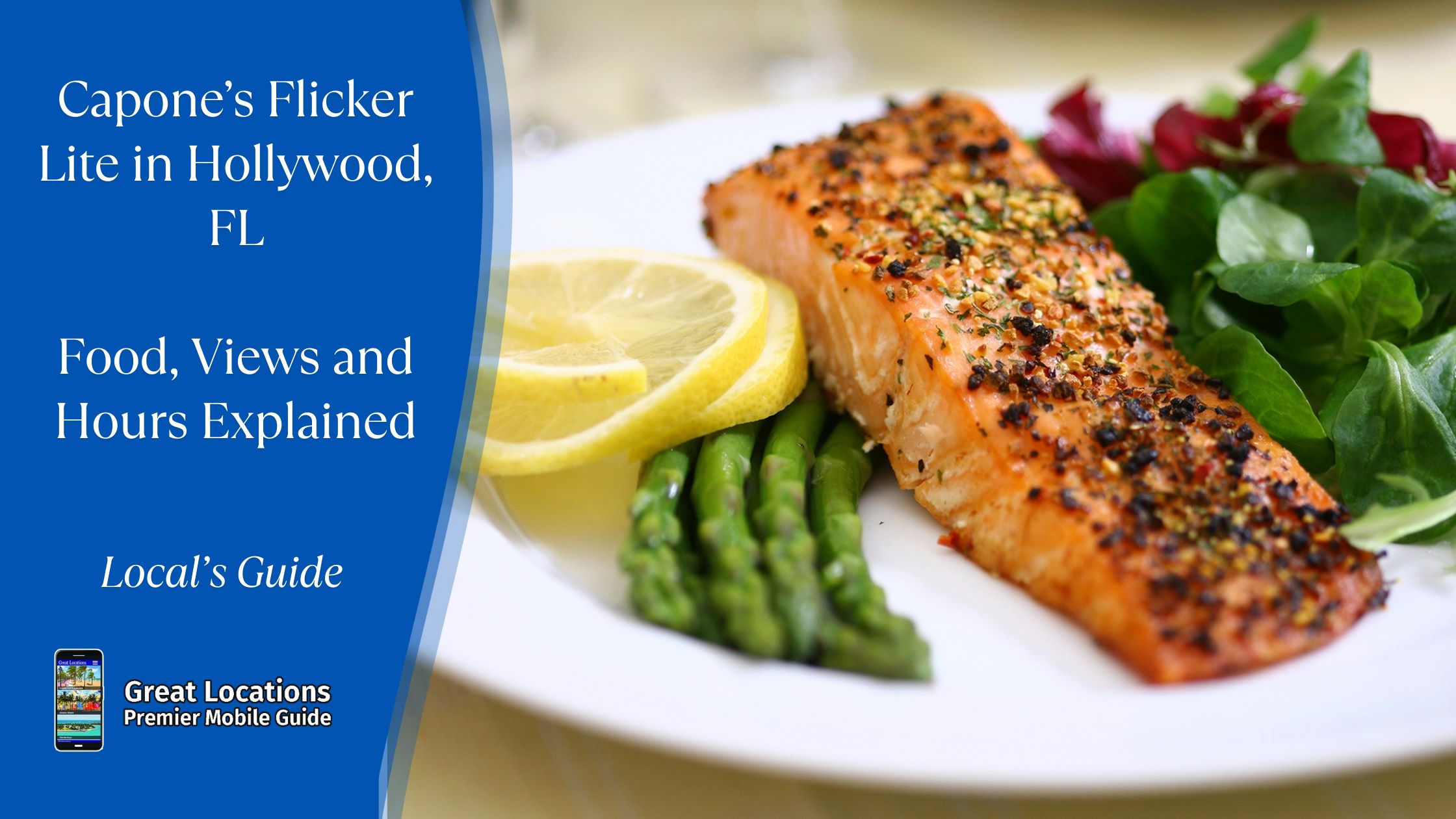 Capone’s Flicker Lite in Hollywood, FL - Food, Views & Hours Explained