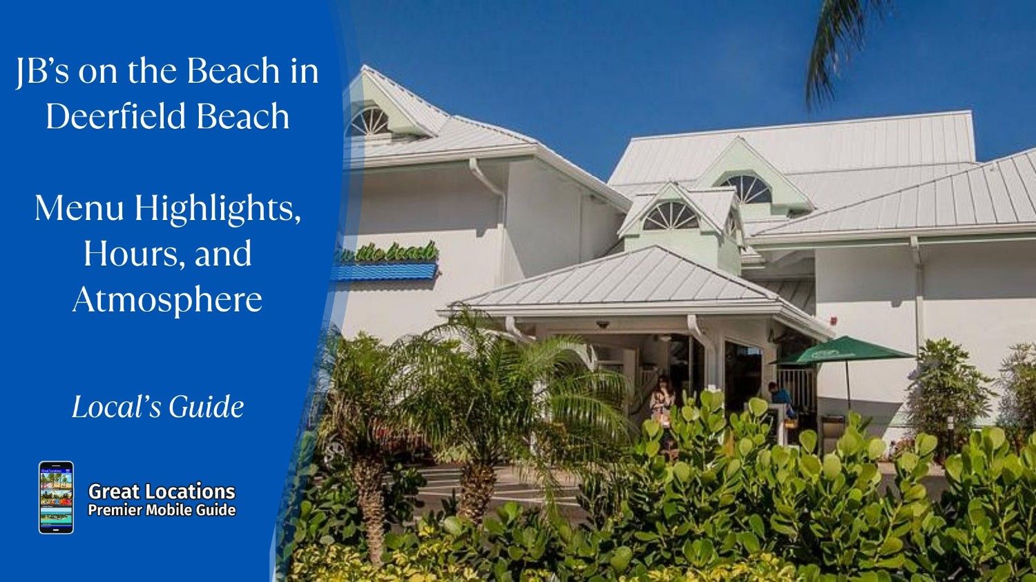 JB’s on the Beach in Deerfield Beach - Menu Highlights, Hours, and Atmosphere