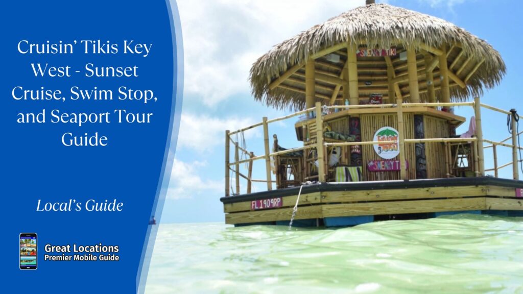 Cruisin’ Tikis Key West