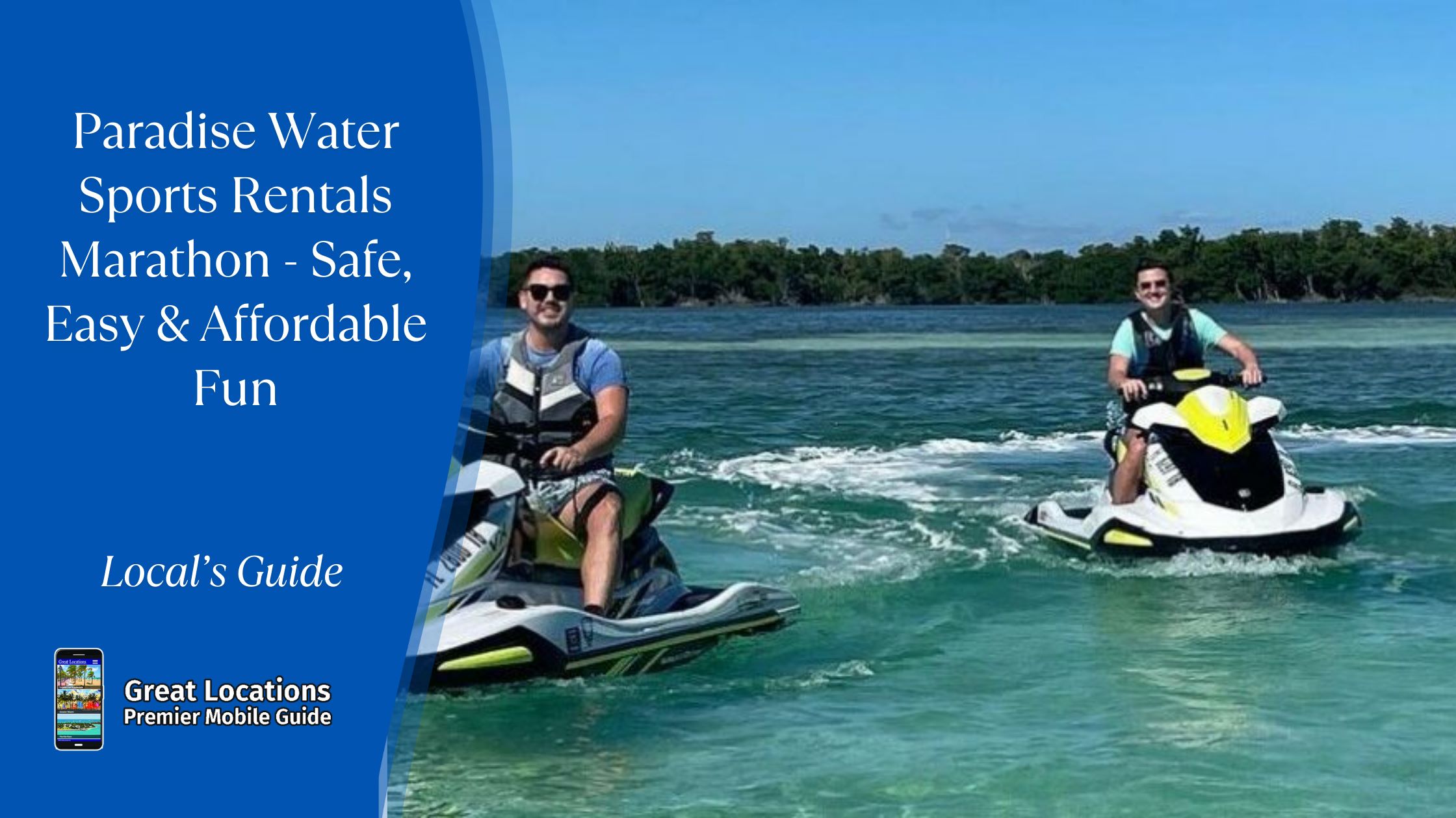 Paradise Watersports Rentals Marathon - Safe, Easy & Affordable Fun